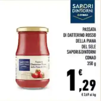 Conad City Passata di datterino rosso della piana del sele SAPORI&DINTORNI CONAD offerta