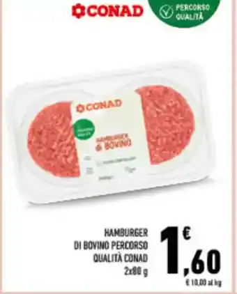 Conad City Hamburger di bovino percorso qualità CONAD offerta