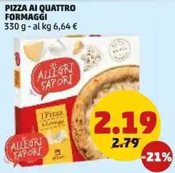 PENNY Pizza ai quattro formaggi offerta