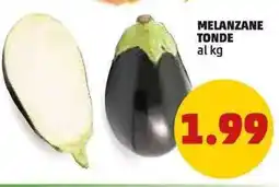 PENNY Melanzane tonde al kg offerta