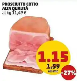 PENNY Prosciutto cotto alta qualità offerta