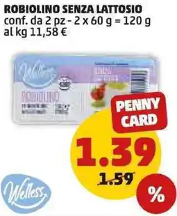 PENNY Robiolino senza lattosio conf. da 2 pz - 2 x 60 g = offerta