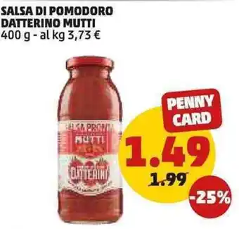 PENNY Salsa di pomodoro datterino mutti offerta