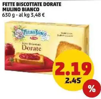 PENNY Fette biscottate dorate mulino bianco offerta