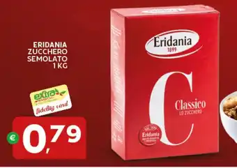 Extra Supermercati Eridania zucchero semolato offerta