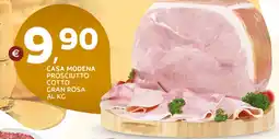 Extra Supermercati Casa modena prosciutto cotto gran rosa offerta