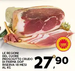 Extra Supermercati Le regioni del cuore prosciutto crudo di parma dop riserva 18 mesi offerta