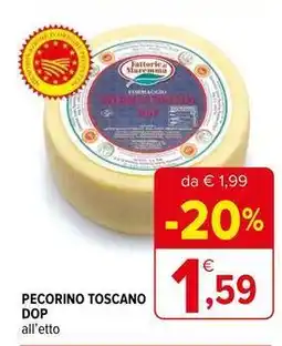 Iperal Pecorino toscano dop all'etto offerta