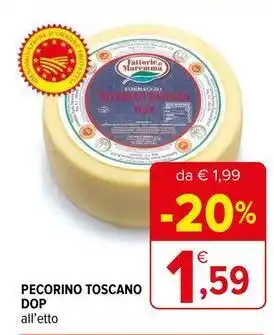 Iperal Pecorino toscano dop all'etto offerta