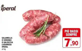 Iperal Salamella o verzino o salsiccia luganega iperal offerta