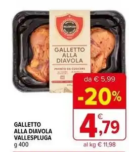 Iperal Galletto alla diavola vallespluga offerta