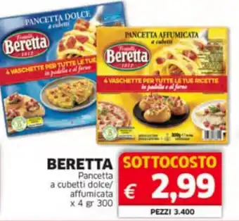 Mercati Alimentari BERETTA Pancetta a cubetti dolce/ affumicata offerta