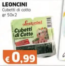 Mercati Alimentari LEONCINI Cubetti di cotto offerta