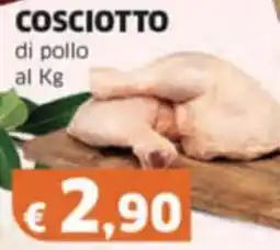 Mercati Alimentari COSCIOTTO di pollo offerta