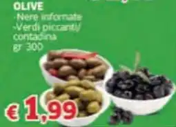 Mercati Alimentari OLIVE Nere informate -Verdi piccanti/ contadina offerta