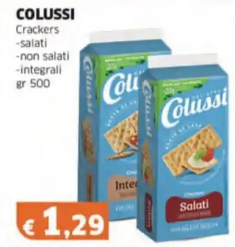 Mercati Alimentari COLUSSI Crackers -salati -non salati -integrali offerta