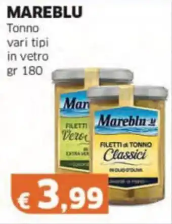 Mercati Alimentari MAREBLU Tonno vari tipi in vetro offerta