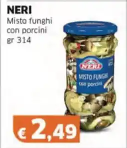 Mercati Alimentari NERI Misto funghi con porcini offerta