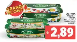 Eté Activia yogurt frutta vellutato vari gusti offerta