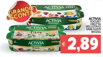 Eté Activia yogurt frutta vellutato vari gusti offerta