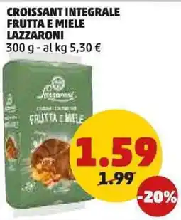 PENNY Croissant integrale frutta e miele lazzaroni offerta