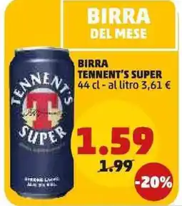 PENNY Birra tennent's super offerta