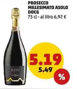 PENNY Prosecco millesimato asolo docg offerta