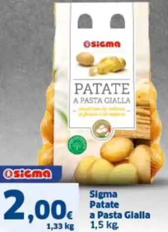 Ok Sigma Sigma patate a pasta glalla offerta