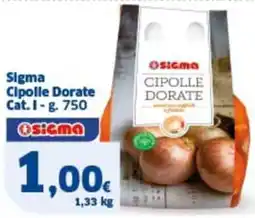 Ok Sigma Sigma cipolle dorate cat. 1 - offerta