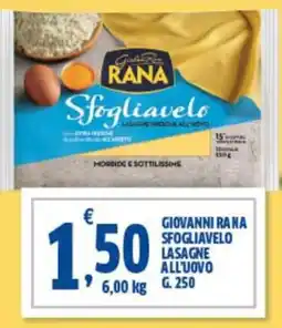 Ok Sigma Giovanni rana sfogliavelo lasagne all'uovo 250 g. offerta