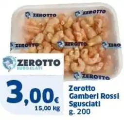 Ok Sigma Zerotto gamberl rossi sgusciati offerta