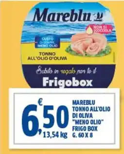 Ok Sigma Mareblu tonno all'olio di oliva "meno olio" frigo box offerta