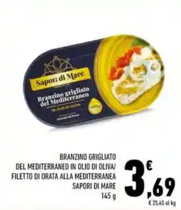 Conad Branzino grigliato del mediterraneo in olio di oliva/ filetto di orata alla mediterranea SAPORI DI MARE offerta