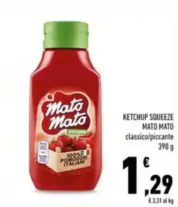 Conad Ketchup squeeze MATO MATO offerta