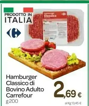 Carrefour Express Carrefour hamburger classico di bovino adulto 200 g offerta