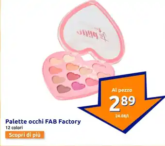 Action Palette occhi FAB Factory offerta