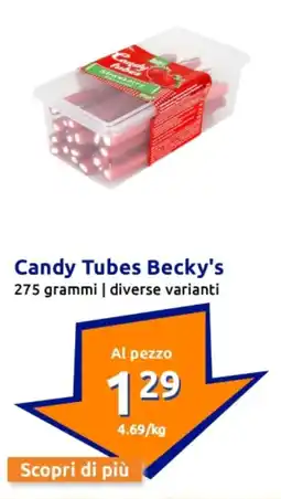 Action Candy Tubes Becky's offerta