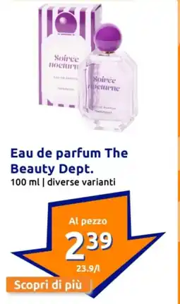 Action Eau de parfum The Beauty Dept. offerta