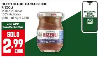 Pam Filetti di alici cantabriche RIZZOLI offerta