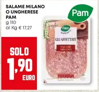 Pam Salame milano o ungherese PAM offerta