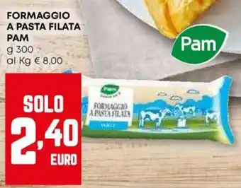 Pam Formaggio a pasta filata PAM offerta