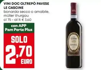 Pam Vini doc oltrepò pavese LE CASCINE offerta