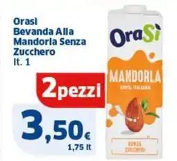 Ok Sigma Orasi Bevanda Alla Mandorla Senza Zucchero offerta