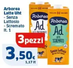 Ok Sigma Arborea latte uht - senza lattosio - scremato offerta