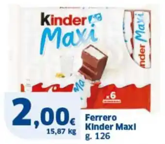 Ok Sigma Ferrero kinder maxi offerta