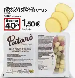 Ipercoop Chicche o chicche tricolore di patate patarò offerta