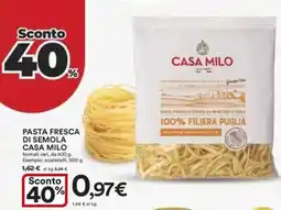 Ipercoop Pasta fresca di semola casa milo offerta