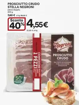 Ipercoop Prosciutto crudo stella negroni offerta