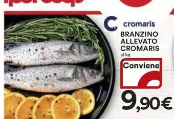 Ipercoop Branzino allevato cromaris offerta