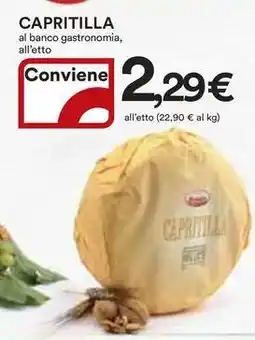 Ipercoop Capritilla al banco gastronomia, all'etto offerta